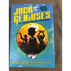Jack and the Geniuses At the Bottom of the World Bill Nye The Science Guy Book